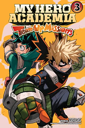 My Hero Academia: Team-Up Missions, Vol. 3: Volume 3 (MY HERO ACADEMIA TEAM-UP MISSIONS GN, Band 3) von Simon & Schuster